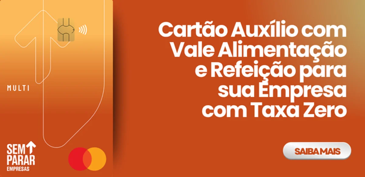 Cartão Auxílio com Vale Alimentação e Refeição para sua Empresa com Taxa Zero