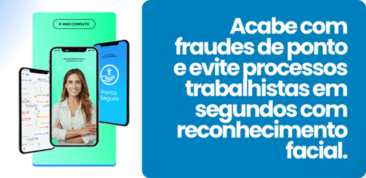 Acabe com fraudes de ponto e evite processos trabalhistas em segundos com reconhecimento facial — Ponto Seguro